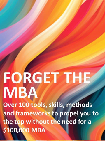 Vibrant poster with swirling multicolored abstract background. Text reads "100 Tools for Success Without the MBA Price Tag" in large, bold letters at the top, followed by "Over 100 tools, skills, methods