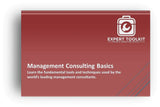Management Consulting Basics - Expert Toolkit